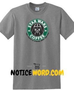 Star wars shirt, Starbucks shirt, Vader shirt, The last Jedi shirt, Star wars gift, Coffee shirt