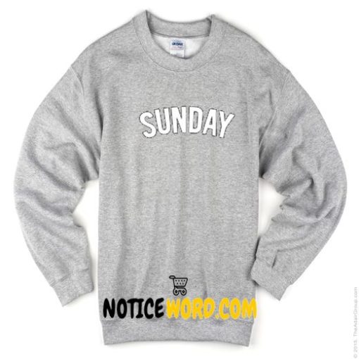 Sunday Sweatshirt