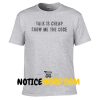 Talk Is Cheap Show Me The Code T Shirt, Linus Torvalds Shirt