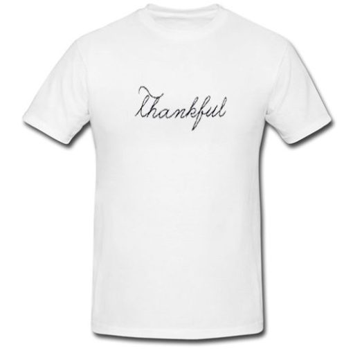 Thankful Font T Shirt