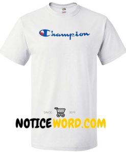 The Champion T Shirt