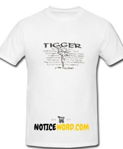 Tigger If The Only One T Shirt