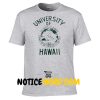 University Of Hawaii T Shirt