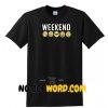 Weekend Emoji Unisex adult T Shirt