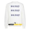 brady back Sweatshirt