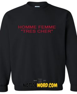 homme femme tres cher Sweatshirt