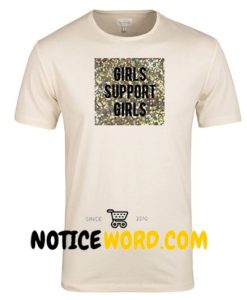 irls Support Girls Shirt T Shirt