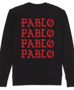 pablo back Sweatshirt