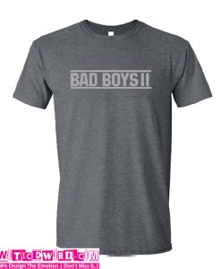 Bad Boys 2 Unisex adult T shirt