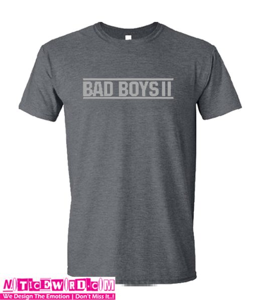 Bad Boys 2 Unisex adult T shirt