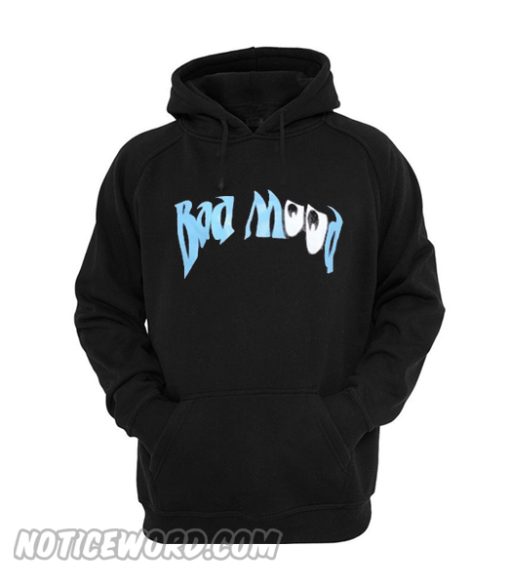 Bad Mood Hoodie