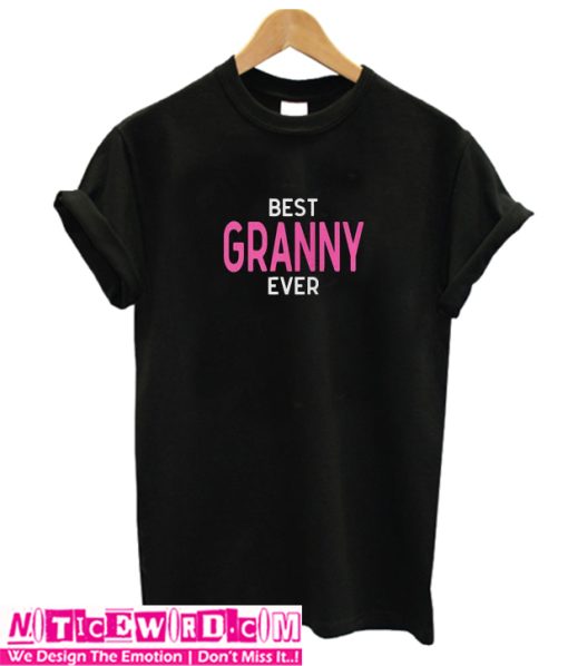 Best Granny Ever T-Shirt