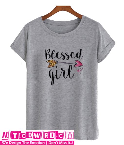 Blessed Girl T Shirt