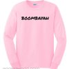 Boobayah Sweatshirt