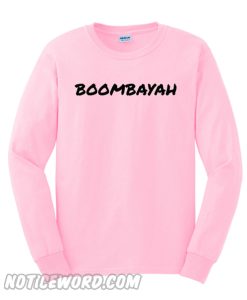 Boobayah Sweatshirt