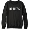 Braless sweatshirt