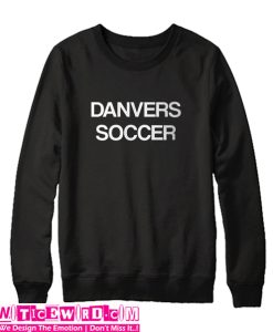 Danvers Soccer Sweatshirt