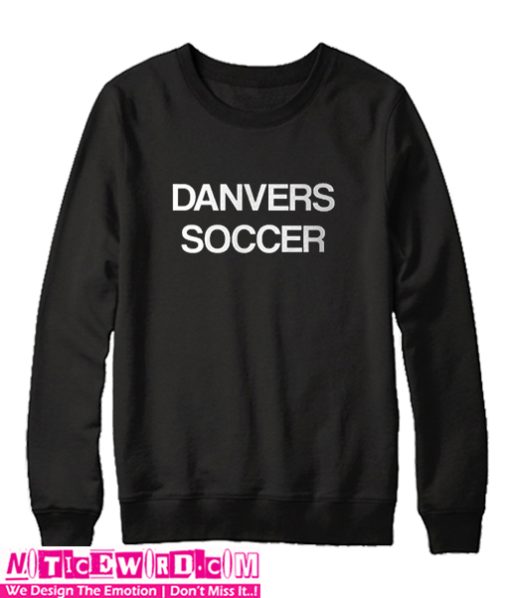 Danvers Soccer Sweatshirt