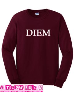 Diem Font Sweatshirt