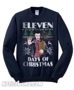 Eleven Days Of Christmas Sweatshirt