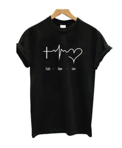 Faith Hope Love T-Shirt