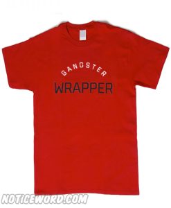 Gangster Wrapper T Shirt