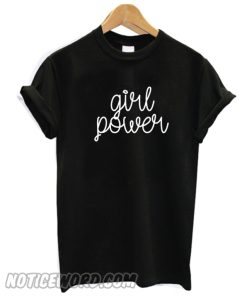 Girl Power Tshirt