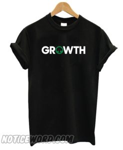 Growth T Shirt