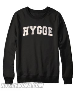 Hygge Sweatshirt