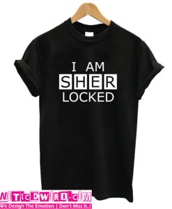 I Am SHERlocked t shirt