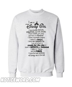 I'am a Disney Girl Sweatshirt