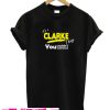 It's A Clarke Thing T Shirt