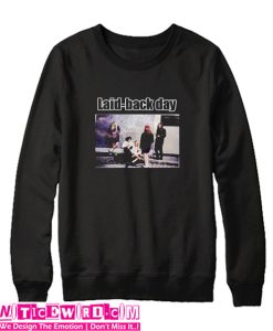 Laid Back Day Sweatshirt