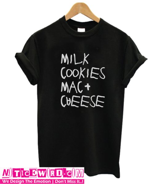 Milk Cookies mac And Cheeese T Shirt