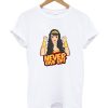 Never Give Up t Shirt