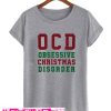 OCD Obsessive Christmas Disorder T SHirt