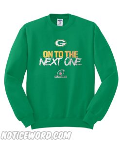 On To The Next One Sweatshirt