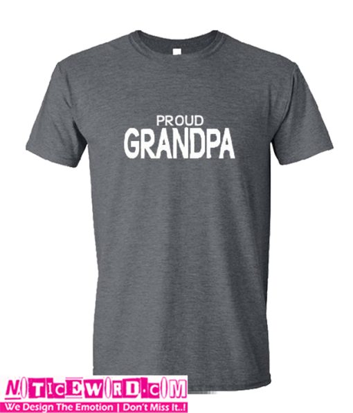 Proud Grandpa T-Shirt