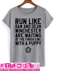 Run like sam and dean T-Shirt