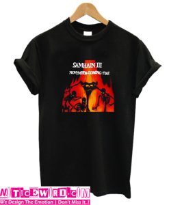 Samhain III November Coming Fire T-Shirt