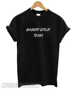 Sassy Girls Team T-Shirt