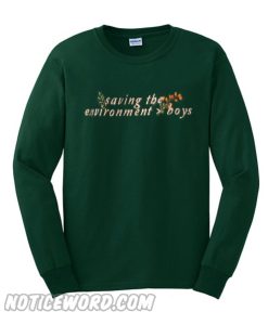 Saving The Environment Boys Green Sweatshirt