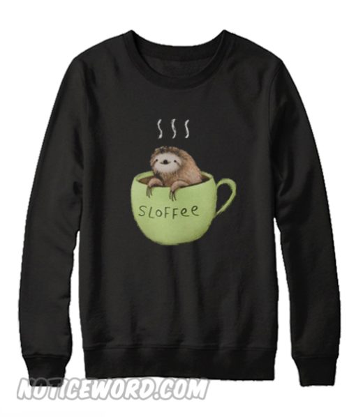 Sloffee Sweatshirt