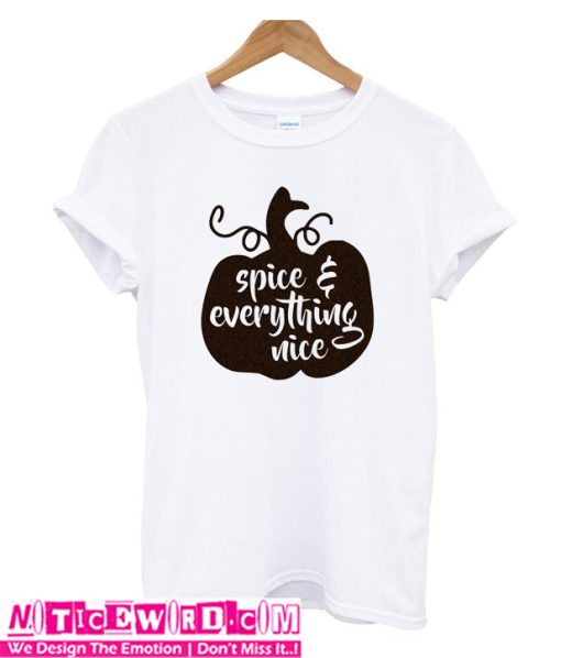 Spice Everything Nice T Shirt