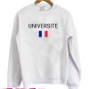 Universite Sweatshirt