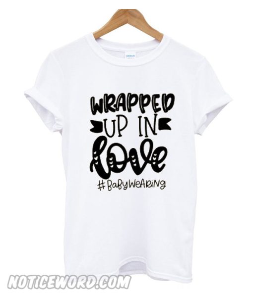 Wrapped Up In Love T-Shirt