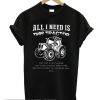 All I Need Is This Tractor T-Shirt