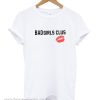 Bad Girls Club Kiss T Shirt