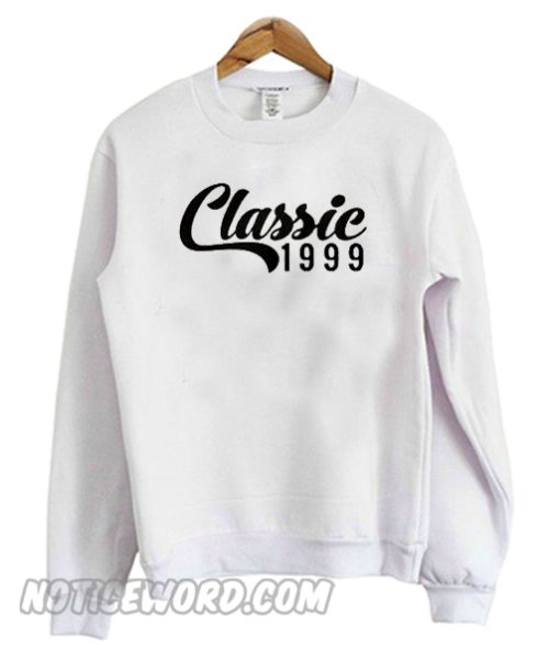 Classic 1999 Sweatshirt