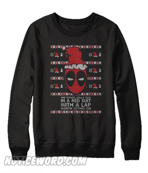 Deadpool The other Jolly guy in a red suit Sweatshirt